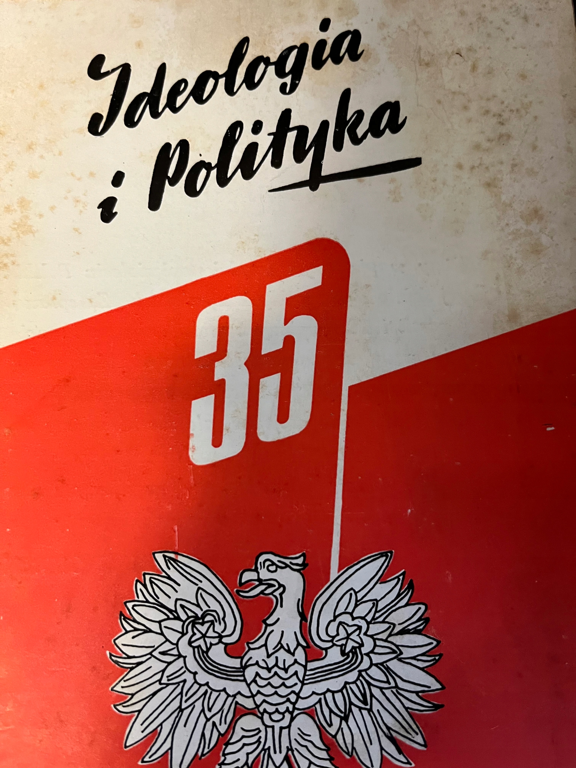 IDEOLOGIA I POLITYKA 35, 7-8, 1979