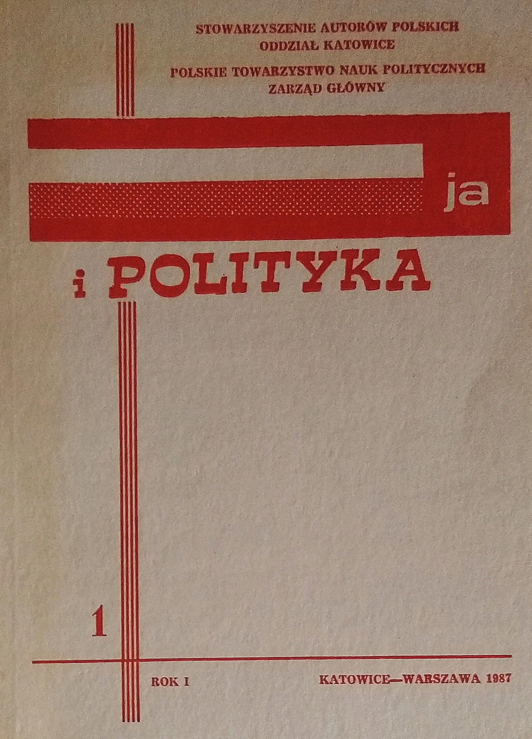 Ja i Polityka Cz.1 / 1987 SPK