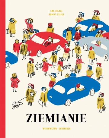 

Ziemianie Ewa Solarz, wyd. Druganoga