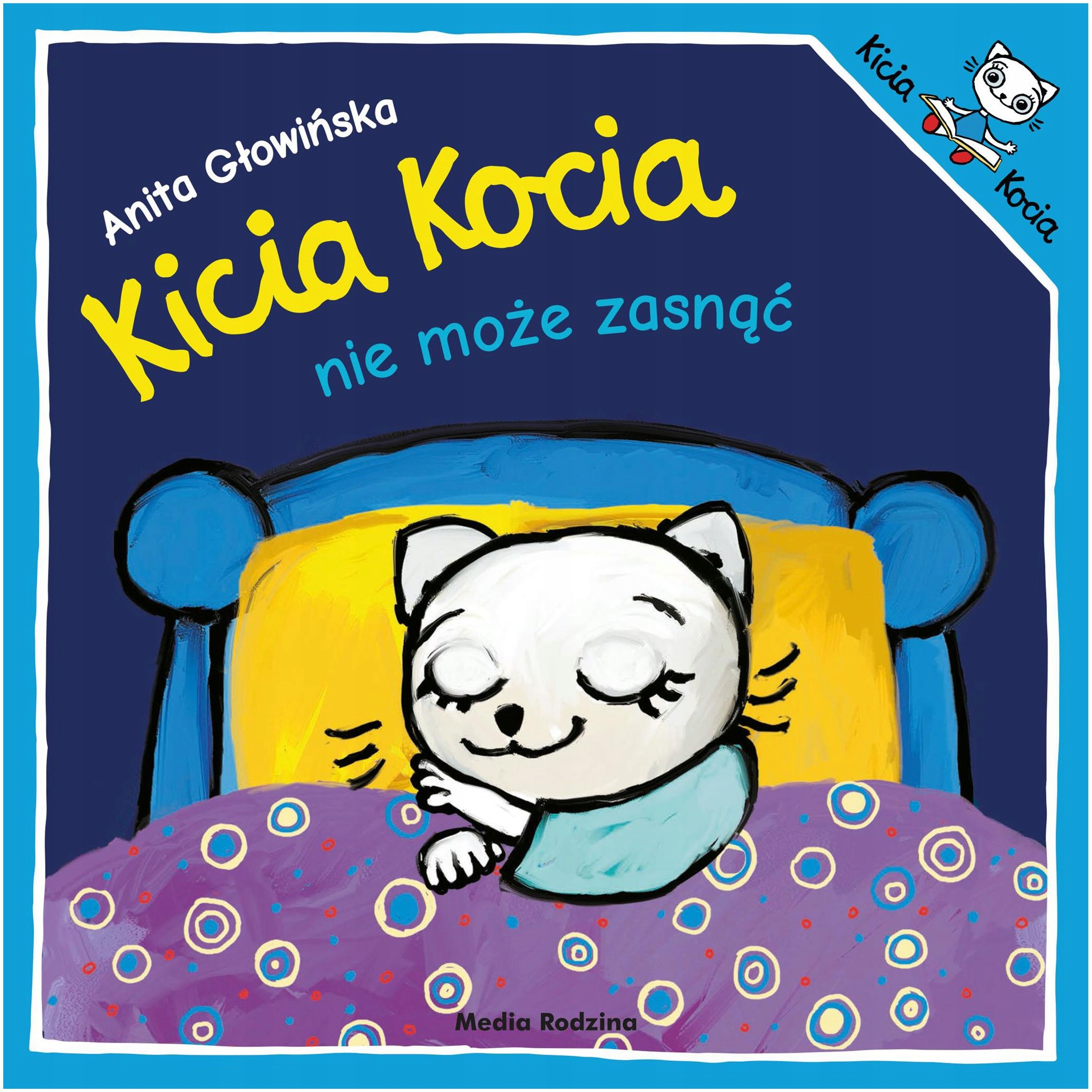 

Kicia Kocia Nie Może Zasnąć Książeczka