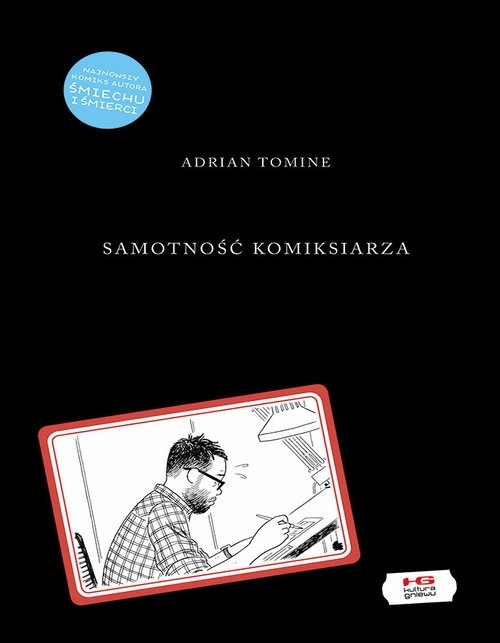 

Samotność komiksiarza Kultura Gniewu