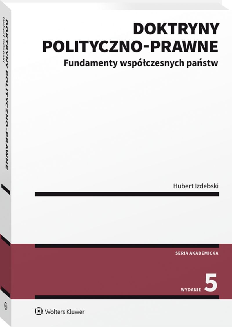 DOKTRYNY POLITYCZNO-PRAWNE. FUNDAMENTY WSPÓŁCZESNY