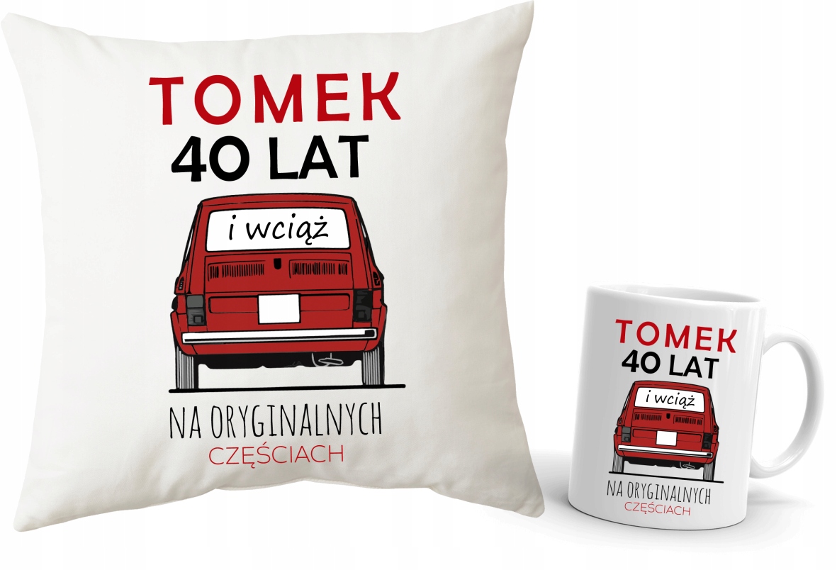 

Poduszka kubek na 40-te Urodziny 40 Lat