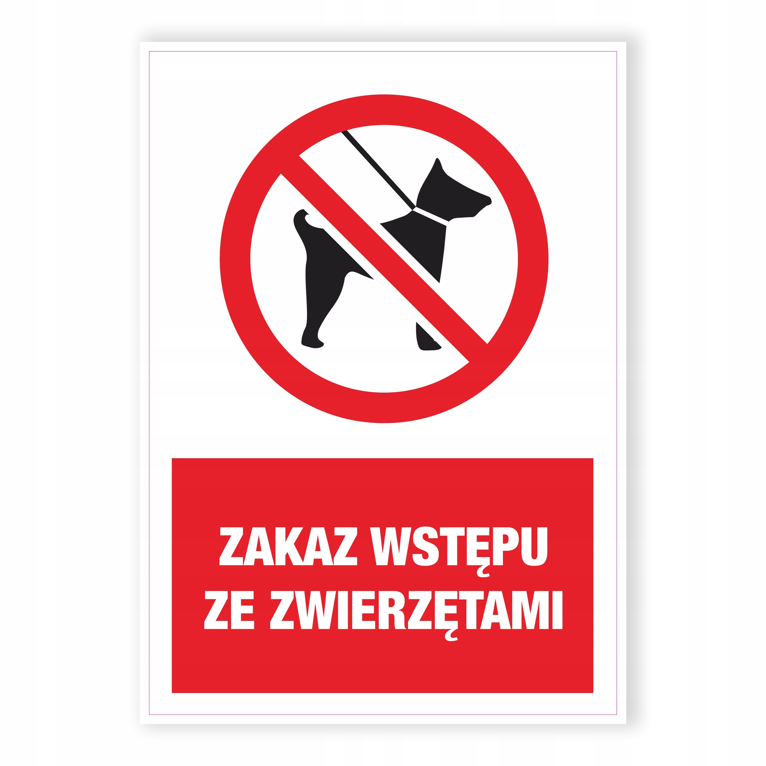 

Naklejka ostrzegawcza Bhp Zakaz Zwierząt A5