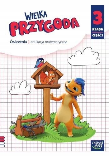 

Wielka Przygoda. Matematyka kl. 3. Cz. 2