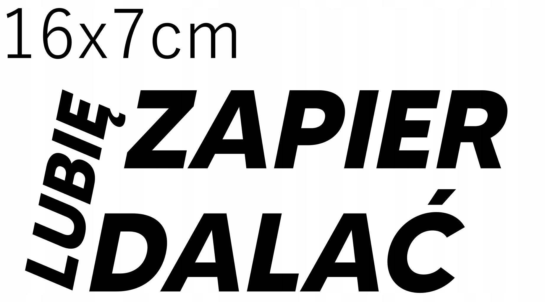 

Naklejka Na Samochód Lubię Zapi***alać 16x7cm