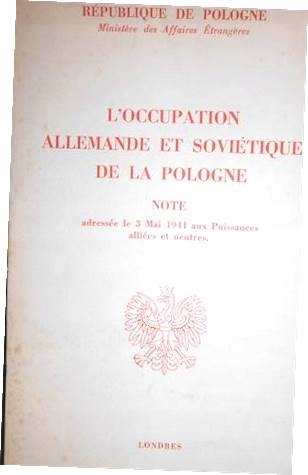 L'Occupation Allemande et Sovietique de la Pologne