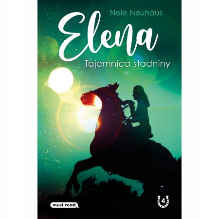 

Tajemnica stadniny Elena Tom 4 Nele Neuhaus