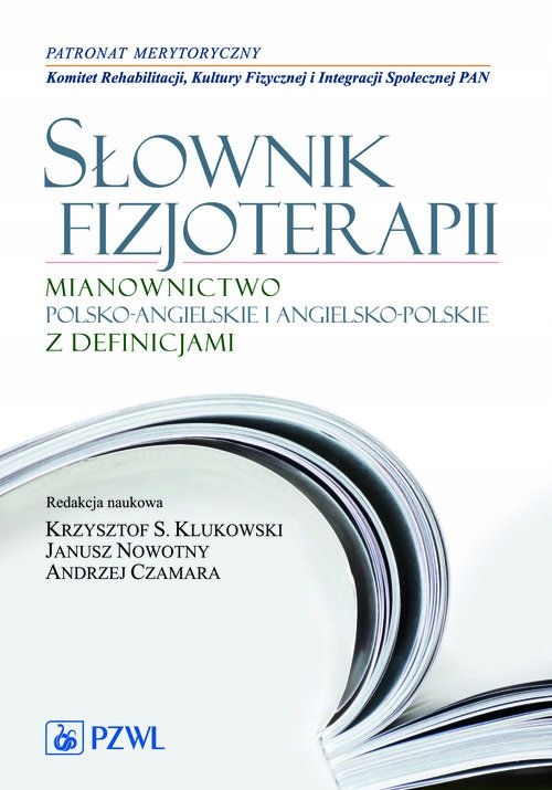 

Słownik Fizjoterapii