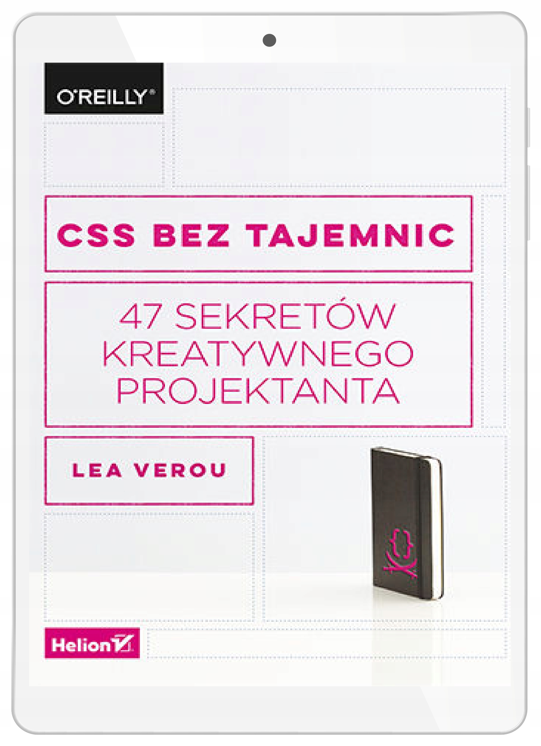 CSS bez tajemnic. 47 sekretów kreatywnego
