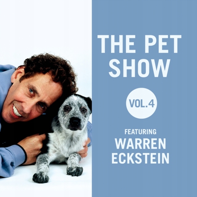 Pet Show, Vol. 4 - Eckstein, Warren AUDIOBOOK