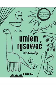 

Umiem Rysować Dinozaury Adelina Sandecka