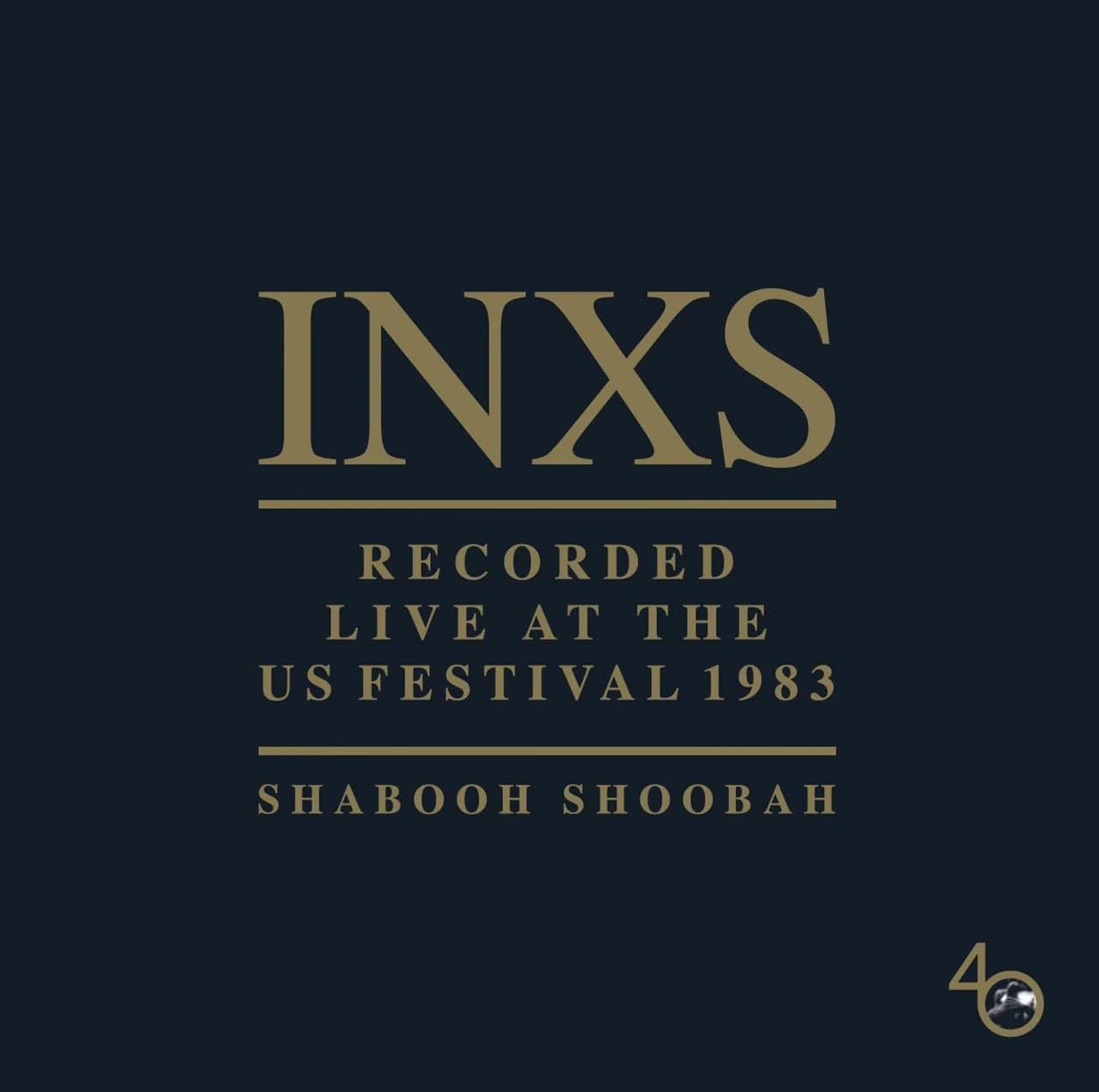 Inxs: Shabooh Shoobah Live At Us Festival 1983 [2XWINYL]