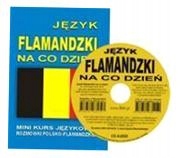 J. FLAMANDZKI NA CO DZIEŃ. MINI KURS JĘZYKOWY + CD PRACA ZBIOROWA