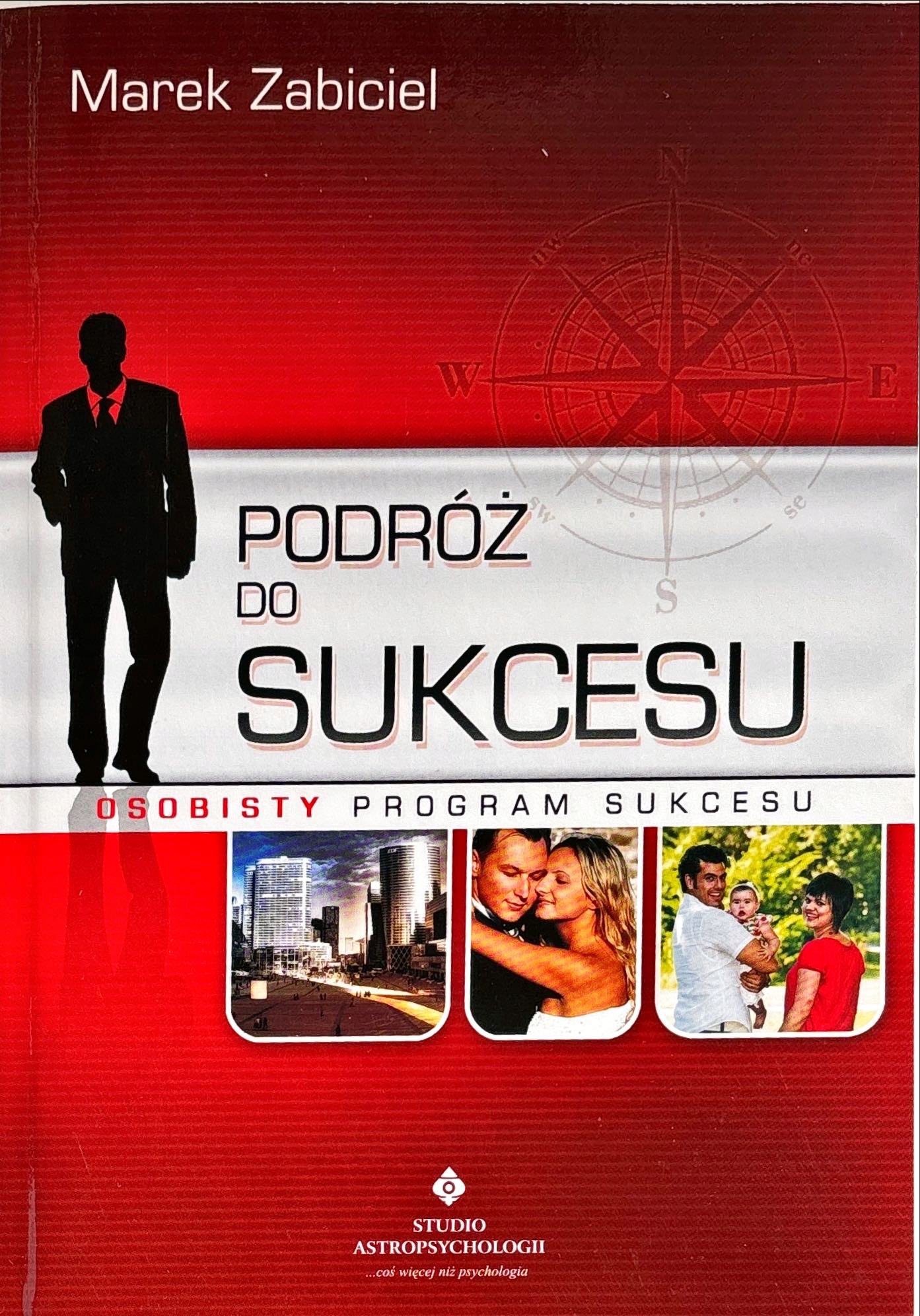 Marek Zabiciel Podróż Do Sukcesu