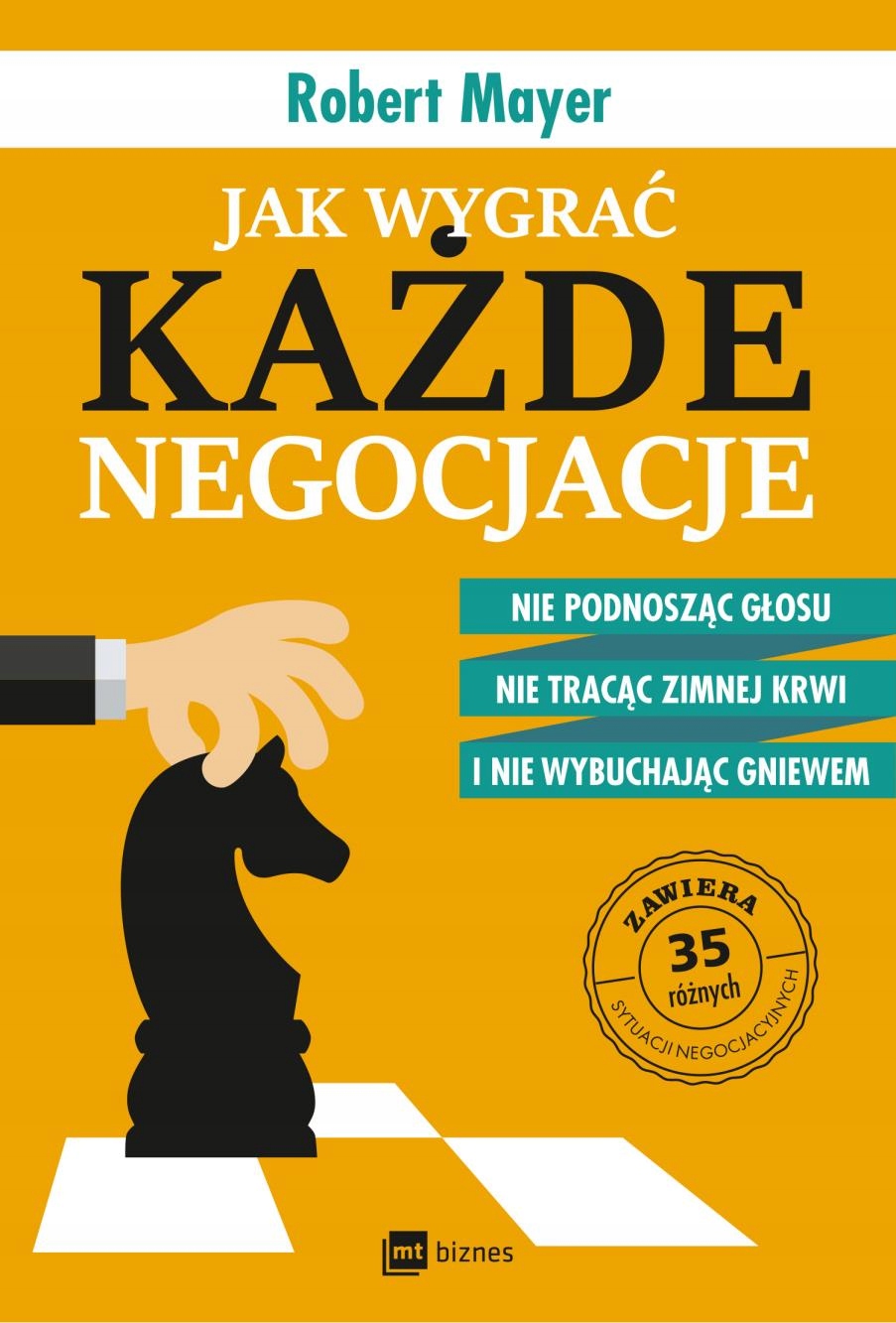 

Jak Wygrać Każde Negocjacje Nie Podnosząc Głosu