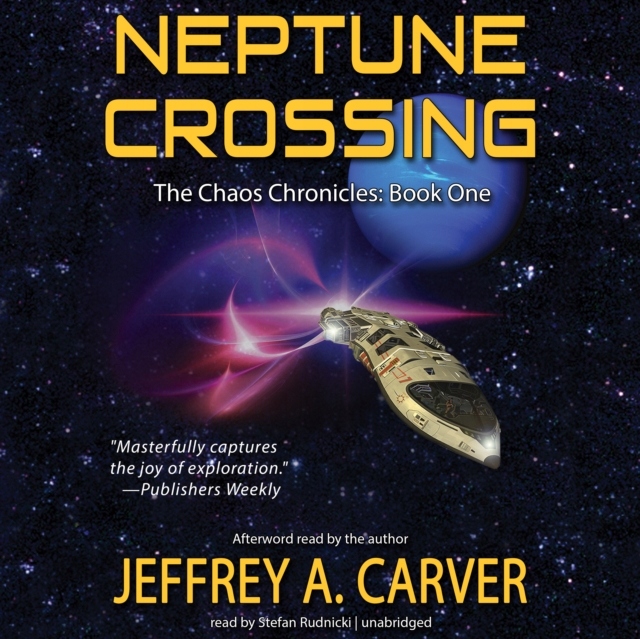 Neptune Crossing - Carver, Jeffrey A. AUDIOBOOK