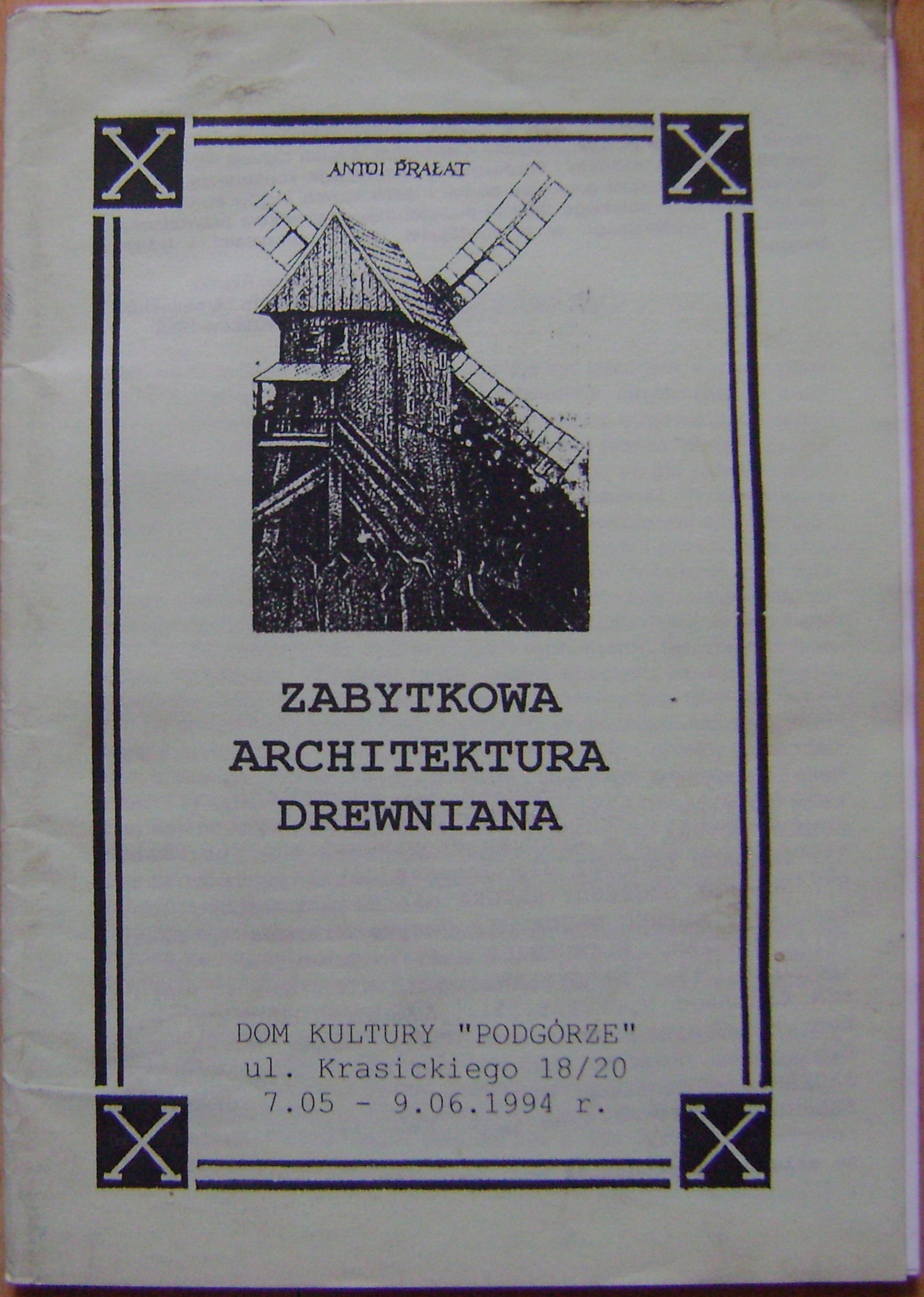 ZABYTKOWA ARCHITEKTURA DREWNIANA -katalog plus teka ekslibrisów