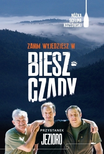 

Zanim wyjedziesz w Bieszczady. Przystanek jezioro