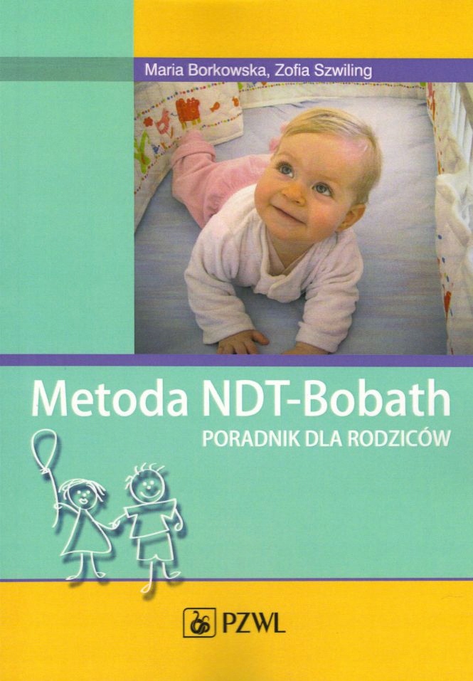 

Metoda Ndt Bobath Poradnik Dla Rodziców Nowa