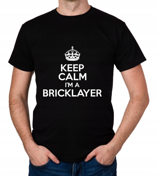 

koszulka Keep Calm I'M A Bricklayer prezent
