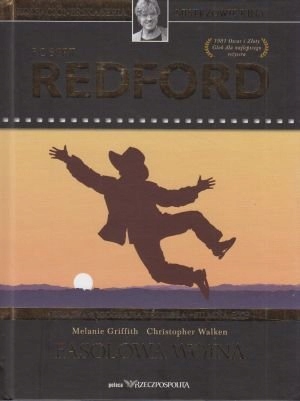 Robert Redford biografia film Fasolowa wojna