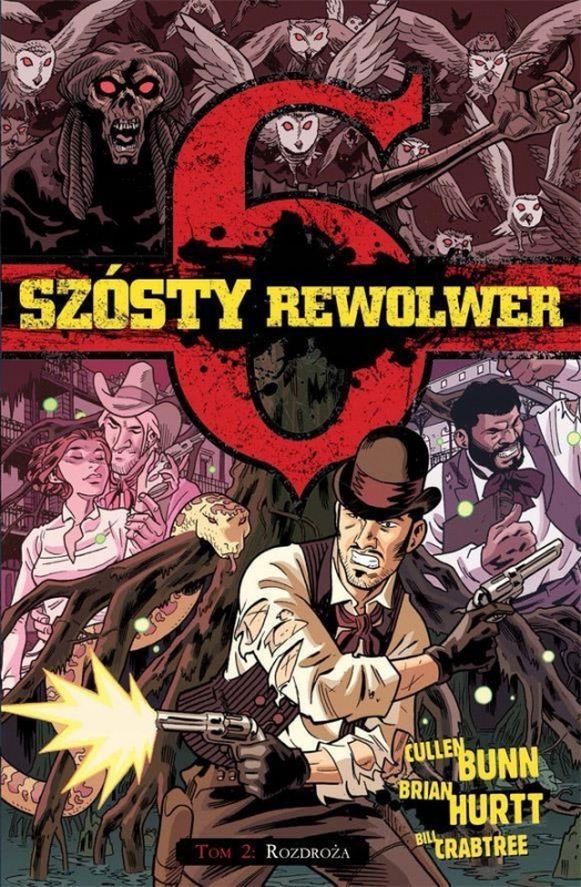 SZÓSTY REWOLWER TOM 2 ROZDROŻA KSIĄŻKA