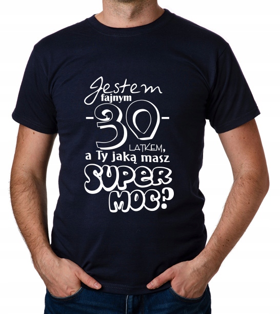 

koszulka Pomysł Na 30 Urodziny 30 Lat prezent