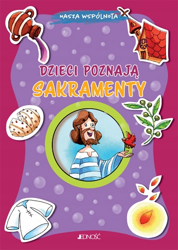

Dzieci poznają sakramenty