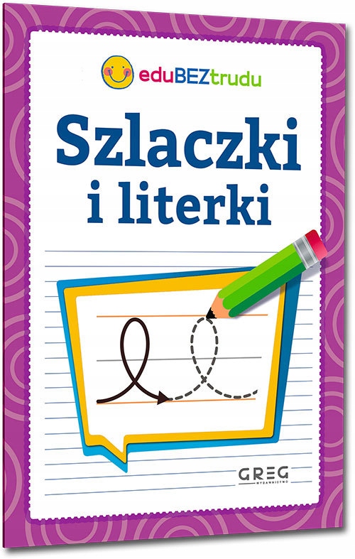 

Szlaczki I Literki Edukacja bez trudu Greg