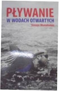 Pływanie w wodach otwartych - Steven Munatones