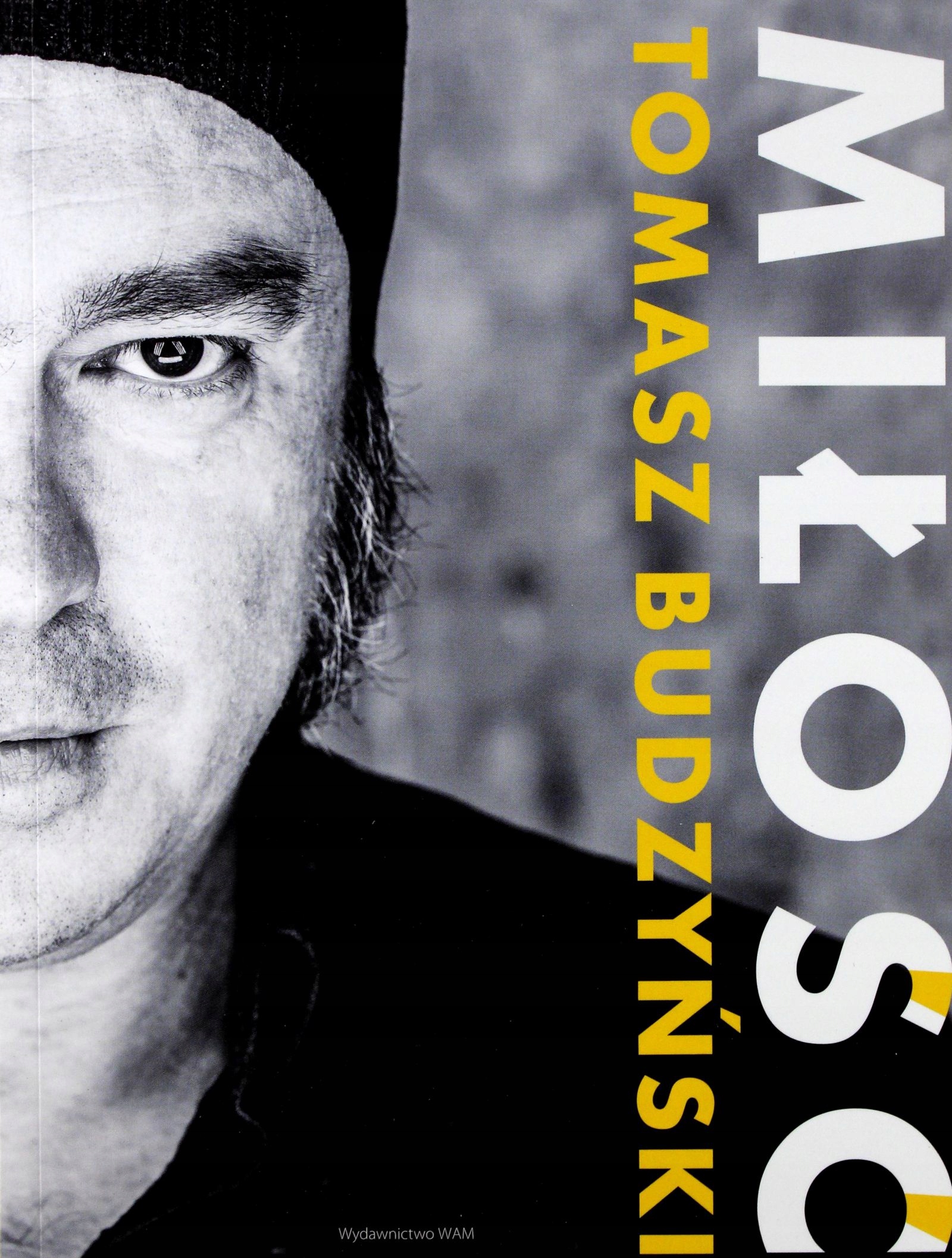 

Miłość Tomasz Budzyński Tomasz Budzyński, Toma