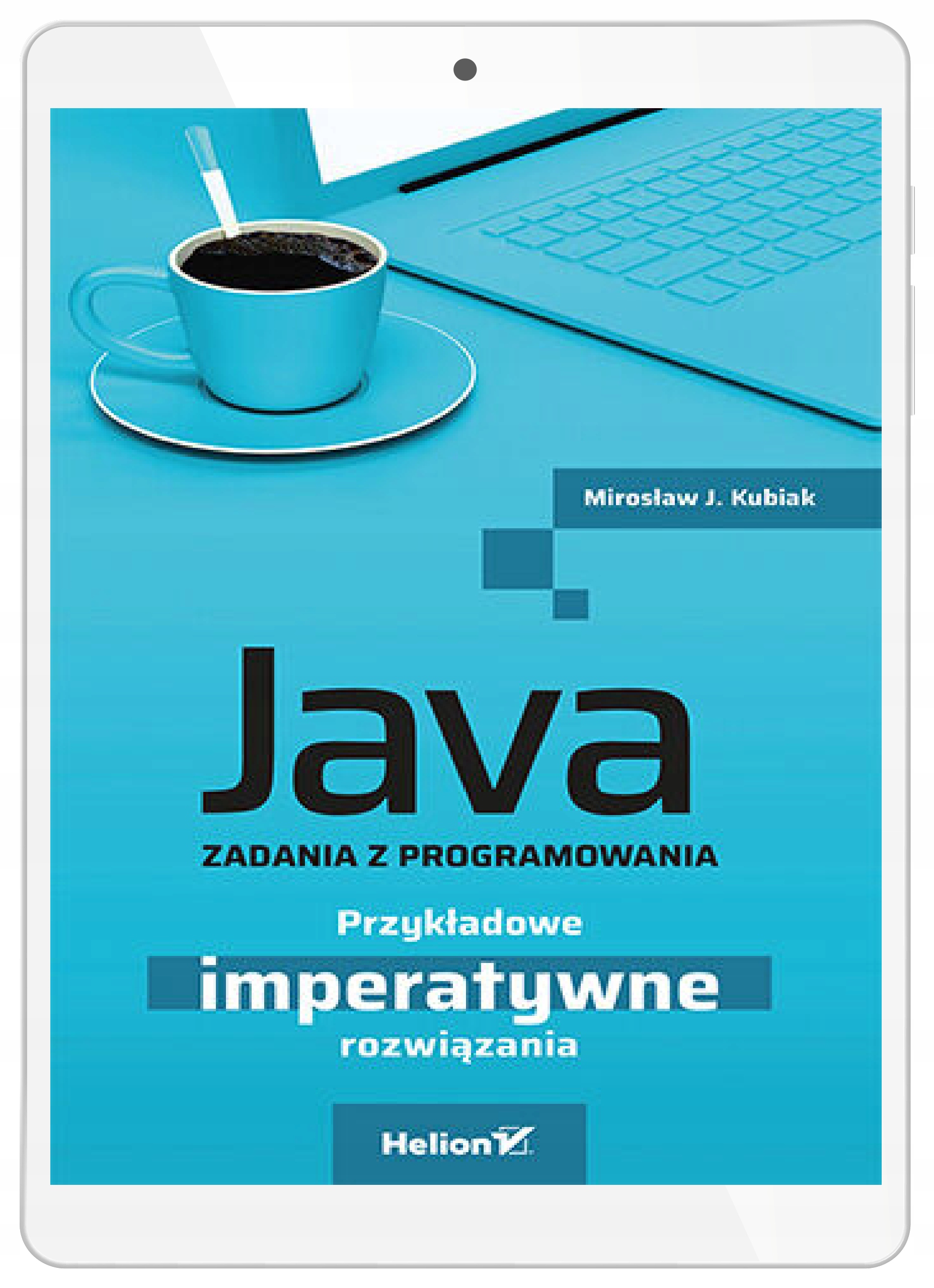 Java. Zadania z programowania. Przykładowe