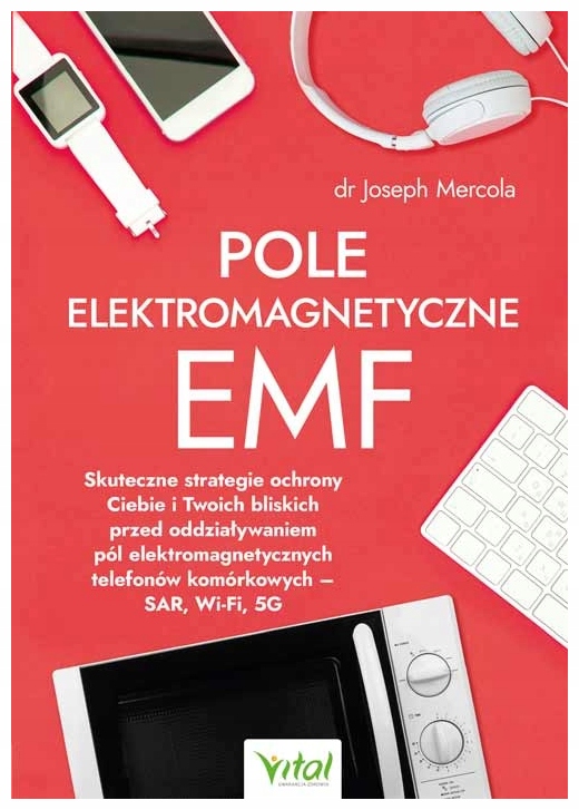 Pole elektromagnetyczne Emf Joseph Mercola
