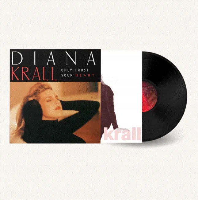 Krall Diana: Only Trust Your Heart Vinyl (lp)