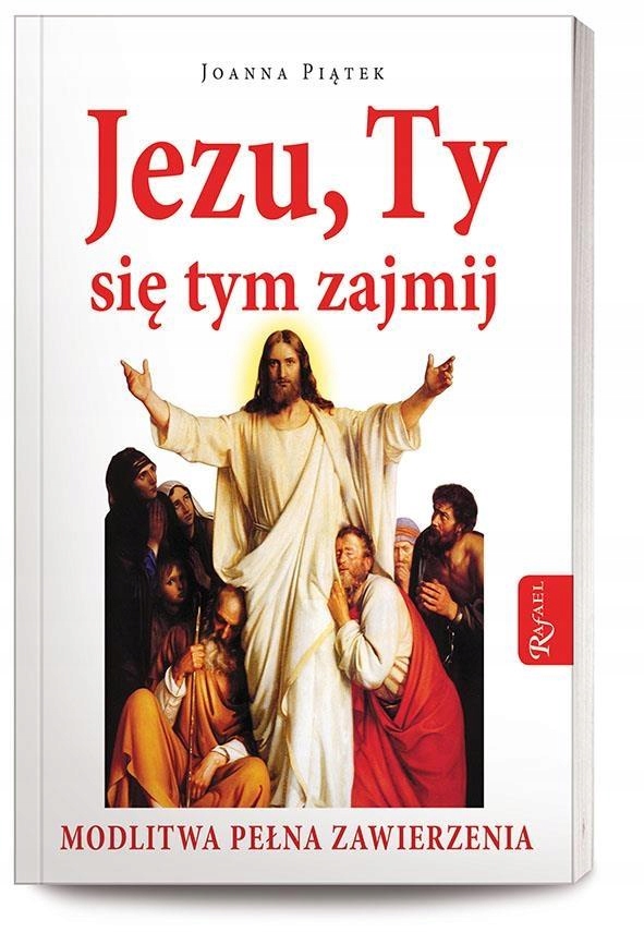 Jezu,ty Się Tym Zajmij!, Joanna Piątek