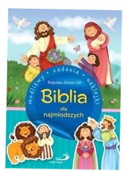 Biblia Dla Najmłodszych. Modlitwy, Zadania...