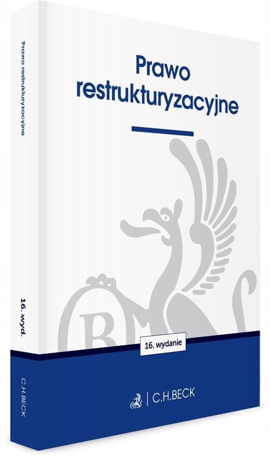 PRAWO RESTRUKTURYZACYJNE W.16 PRACA ZBIROWA