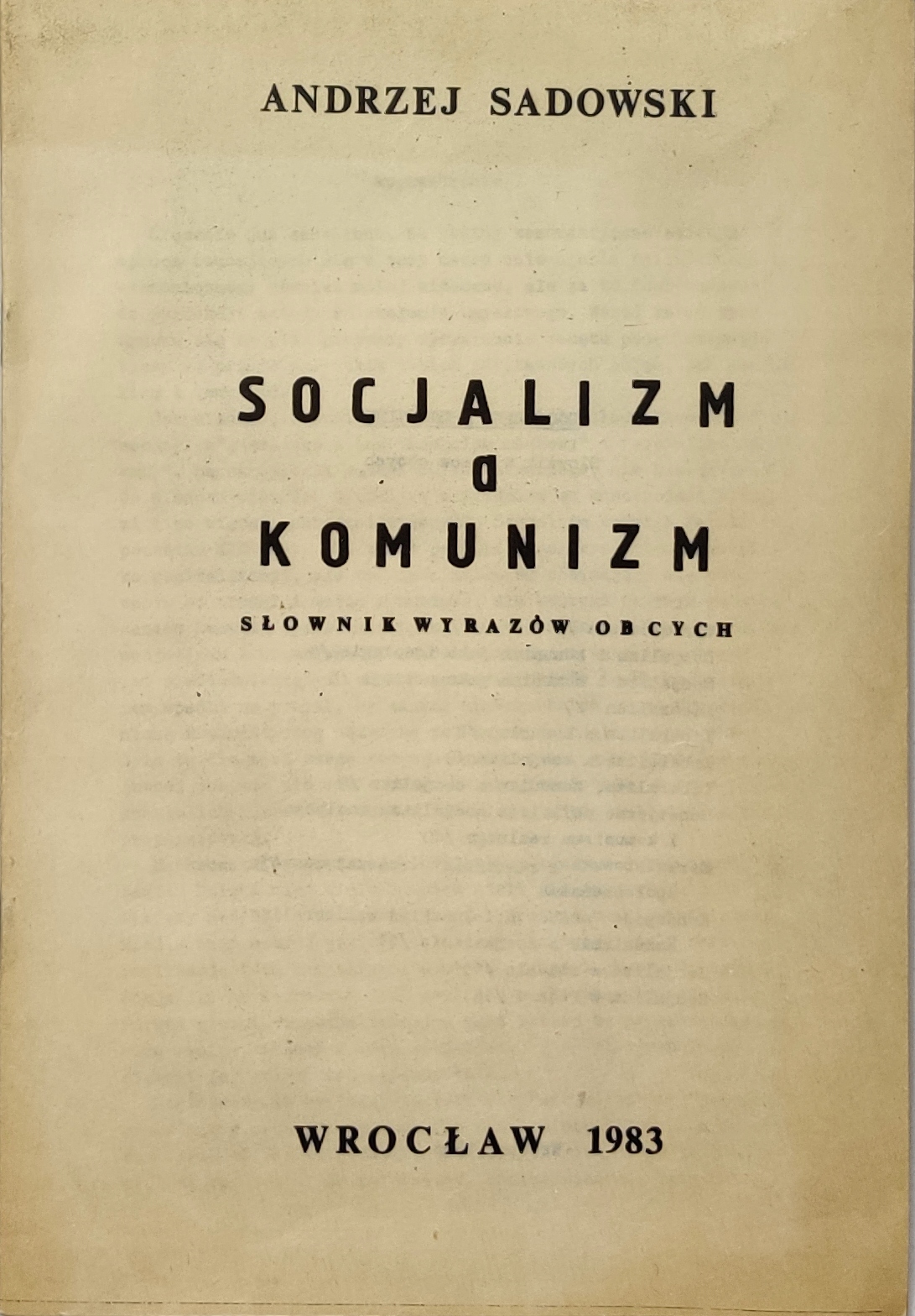 Socjalizm a komunizm Andrzej Sadowski