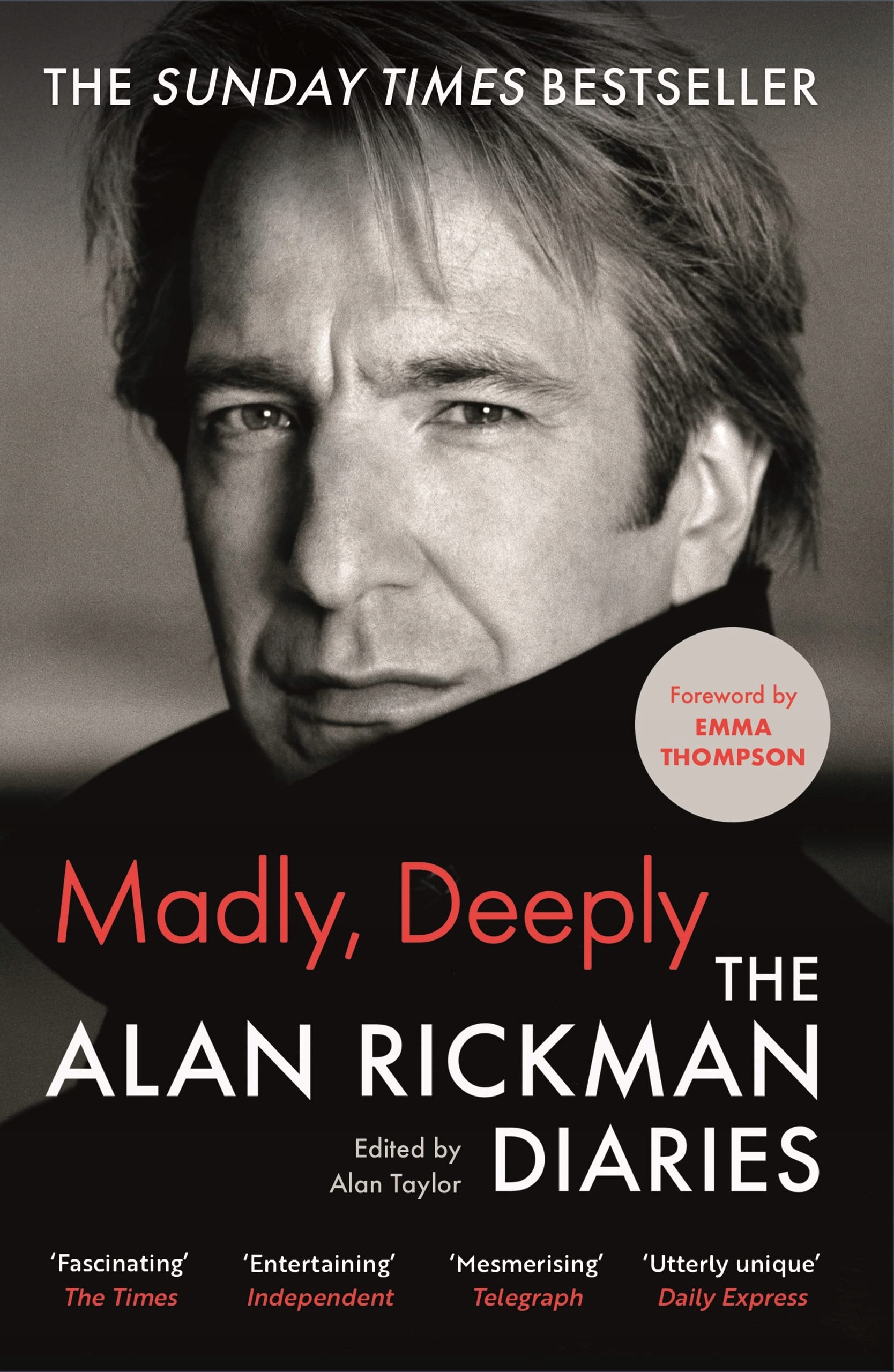 MADLY, DEEPLY THE ALAN RICKMAN DIARIES