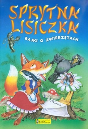 Sprytna lisiczka. Bajki o zwierzętach. Siergiej Kuźmin