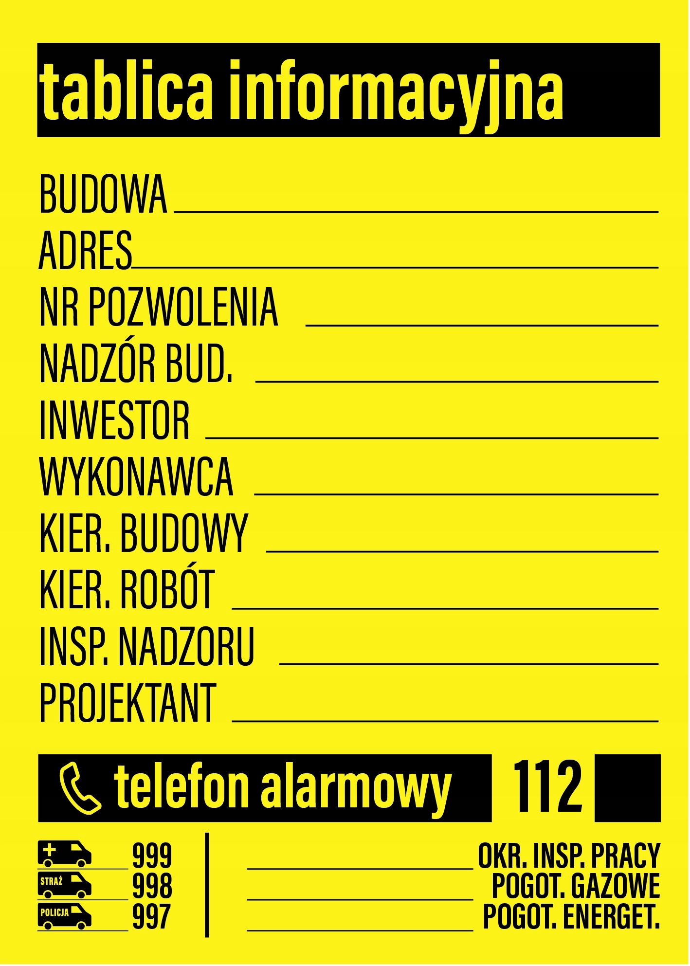 

Tablica Budowlana Informacyjna 50X70 na budowę