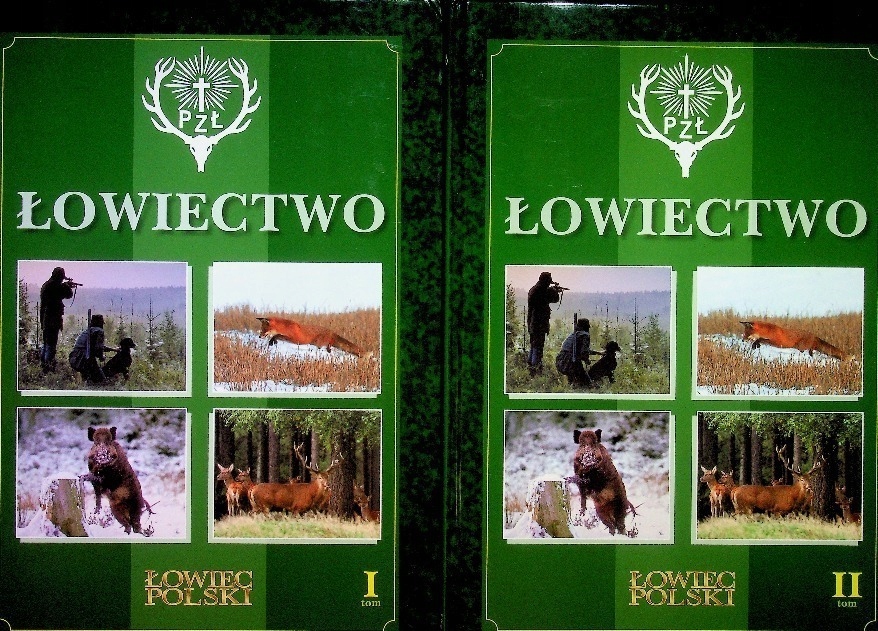 Łowiectwo Tom I i II