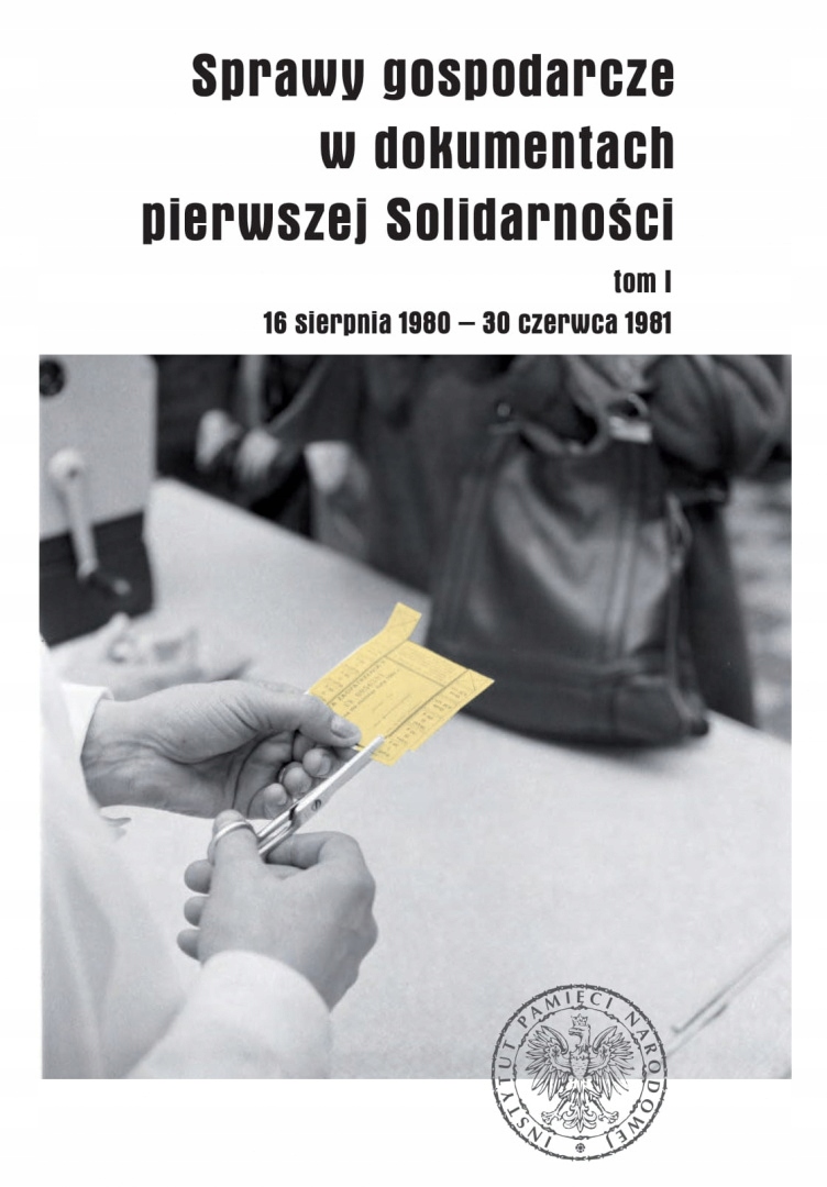 Sprawy gospodarcze w dokumentach pierwszej