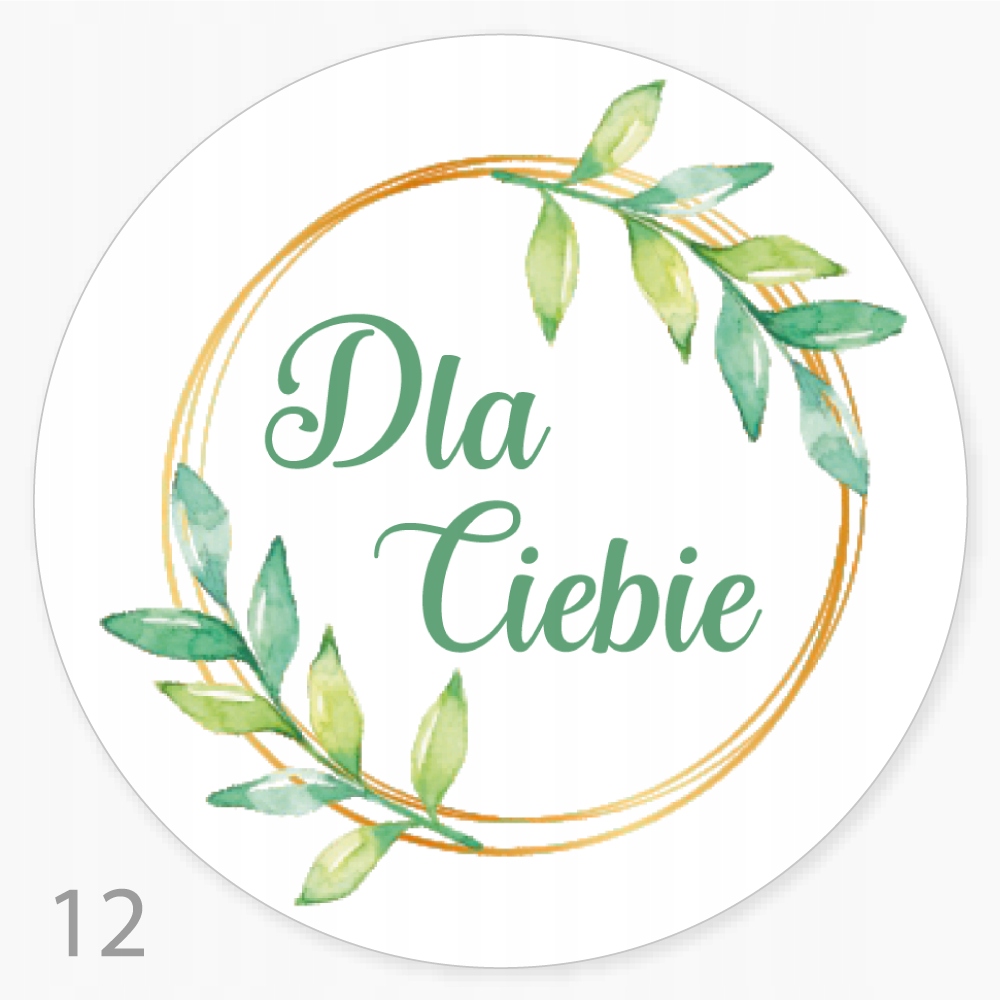 

Etykieta, naklejka Dla Ciebie fi55 Duża 100 szt