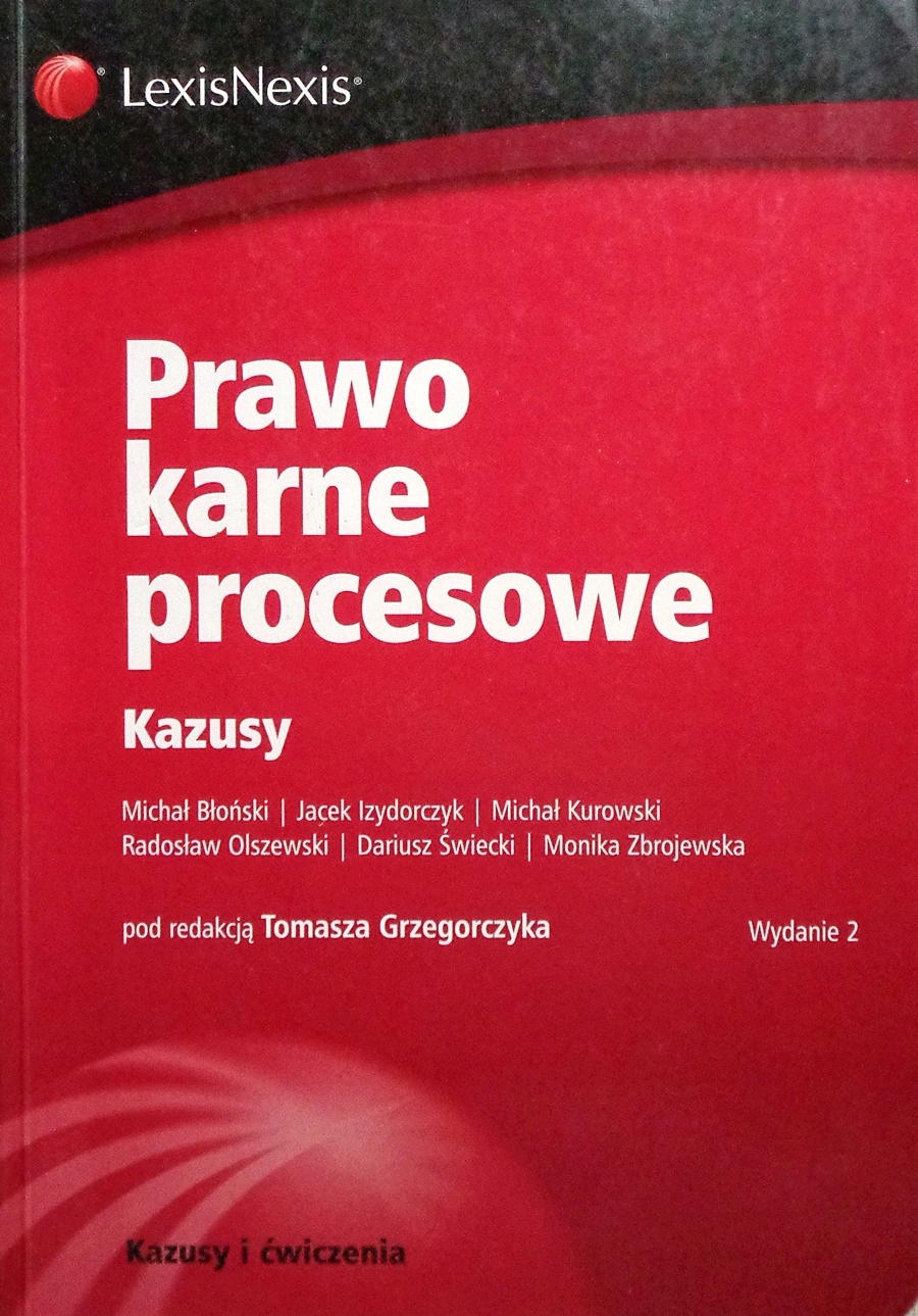 Prawo karne procesowe. Kazusy - Grzegorczyk