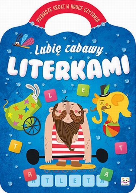 

Lubię zabawy literkami Pierwsze kroki w nauce Kd