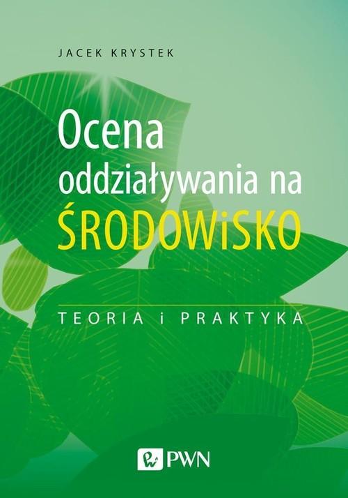 Ocena Oddziaływania Na Środowisko, Krystek Jacek