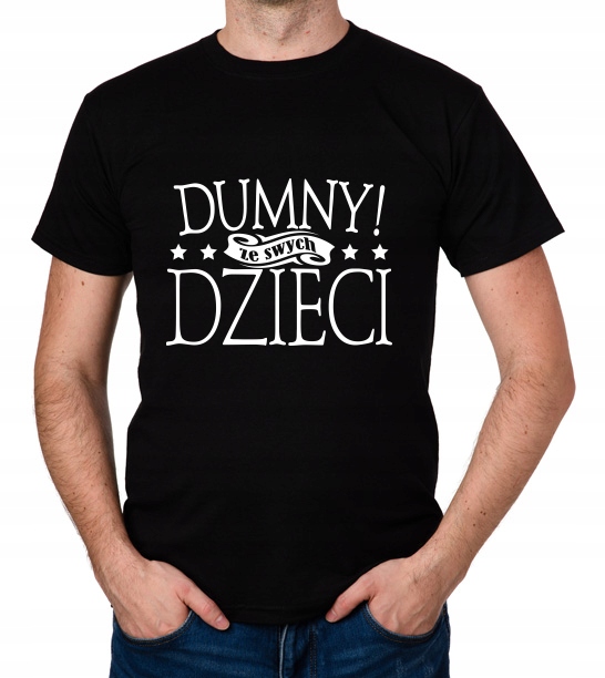 

koszulka Dla Taty Dzień Ojca Dumny Tata prezent