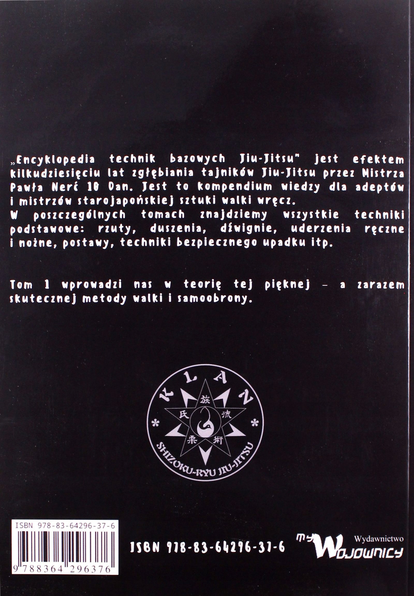 ENCYKLOPEDIA TECHNIK BAZOWYCH JIU-JITSU (TOM 1) - Paweł Nerć [KSIĄŻKA] Stan opakowania oryginalne